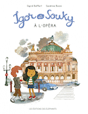 Igor et Souky à l'Opéra